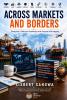 Across Markets and Borders
