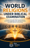 World religions under Scriptural examination
